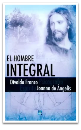 El Hombre Integral