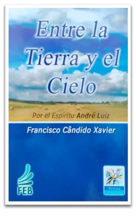 Entre la Tierra y el Cielo