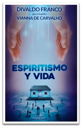 Espiritismo y Vida