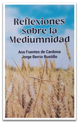 Reflexiones sobre la Mediumnidad